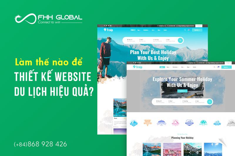 Làm thế nào để thiết kế website du lịch hiệu quả?