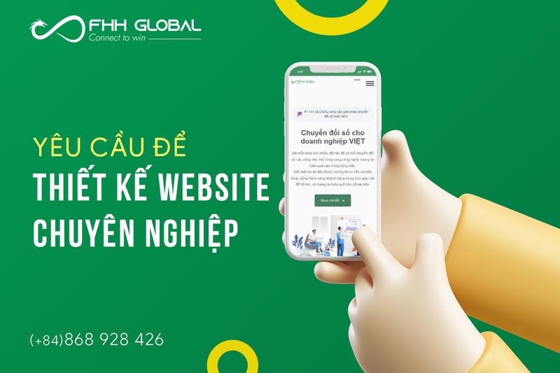 YÊU CẦU ĐỂ THIẾT KẾ WEBSITE CHUYÊN NGHIỆP